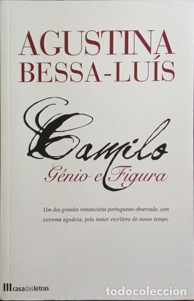 Libros: BESSA-LU&Iacute;S. (Agustina) - CAMILO, G&Eacute;NIO E FIGURA. - Foto 1