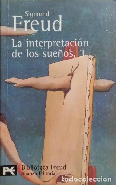 Libros: FREUD. (Sigmund) - LA INTERPRETACI&Oacute;N DE LOS SUE&Ntilde;OS. [3 VOLS.] - Foto 3