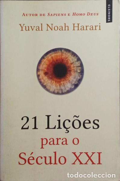 Libros: HARARI. (Yuval Noah) - 21 LI&Ccedil;&Otilde;ES PARA O S&Eacute;CULO XXI. - Foto 1