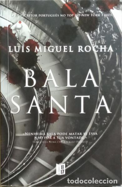 Libros: ROCHA. (Lu&iacute;s Miguel) - BALA SANTA. - Foto 1