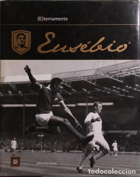 Libros: MALHEIRO. (Jo&atilde;o) - (E)TERNAMENTE EUS&Eacute;BIO. - Foto 1