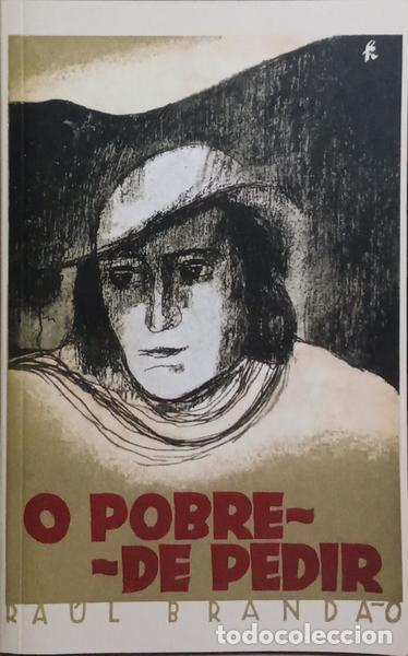 Libros: BRAND&Atilde;O. (Ra&uacute;l) - O POBRE DE PEDIR. [FAC-SIMILE] - Foto 1