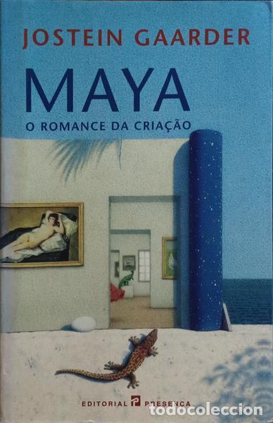 Libros: GAARDER. (Jostein) - MAYA, O ROMANCE DA CRIA&Ccedil;&Atilde;O. [COM TARJA] - Foto 1