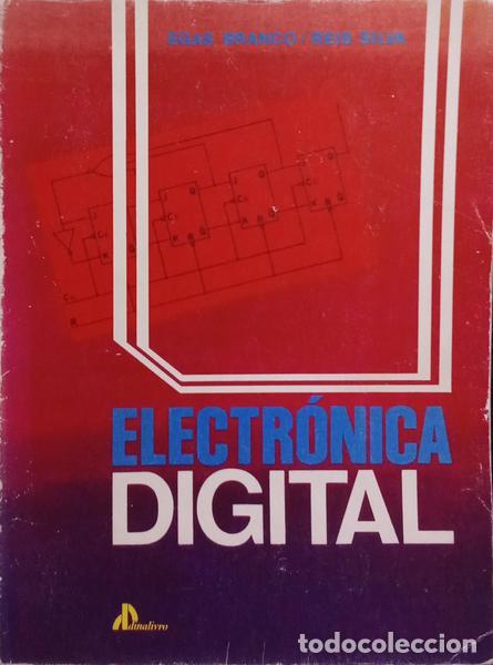 Libros: VALENTE BRANCO. (Egas) e Fernando Reis Silva. - ELECTR&Oacute;NICA DIGITAL. - Foto 1