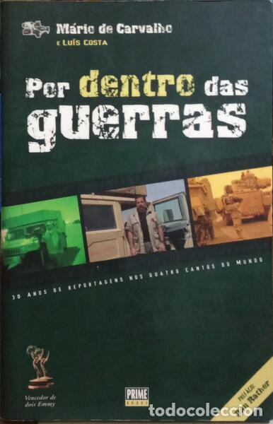 Libros: CARVALHO. (M&aacute;rio de) e Lu&iacute;s Costa. - POR DENTRO DAS GUERRAS. - Foto 1