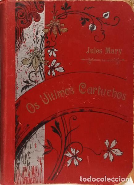 Libros: MARY. (Jules) - OS ULTIMOS CARTUCHOS. - Foto 1