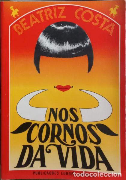 Libros: COSTA. (Beatriz) - NOS CORNOS DA VIDA. - Foto 1