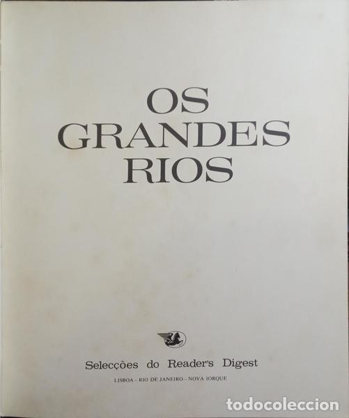 Libros: GRANDES (OS) RIOS. [1.&ordf; EDI&Ccedil;&Atilde;O] - Foto 1