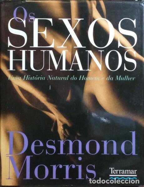 Libros: MORRIS. (Desmond) - OS SEXOS HUMANOS. - Foto 1