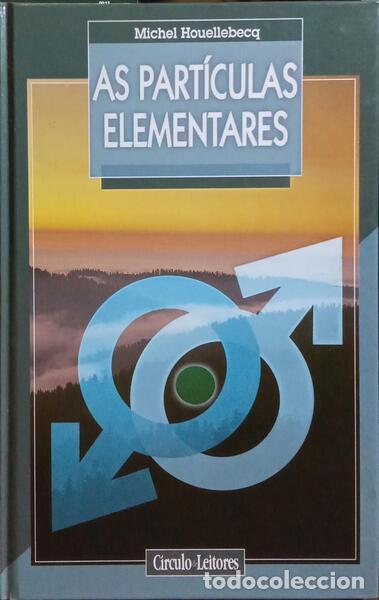 Libros: HOUELLEBECQ. (Michel) - AS PART&Iacute;CULAS ELEMENTARES. - Foto 1