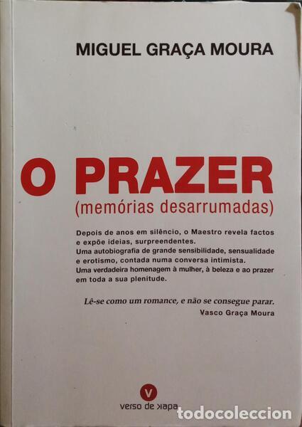 Libros: GRA&Ccedil;A MOURA. (Miguel) - O PRAZER. [1.&ordf; EDI&Ccedil;&Atilde;O] - Foto 1