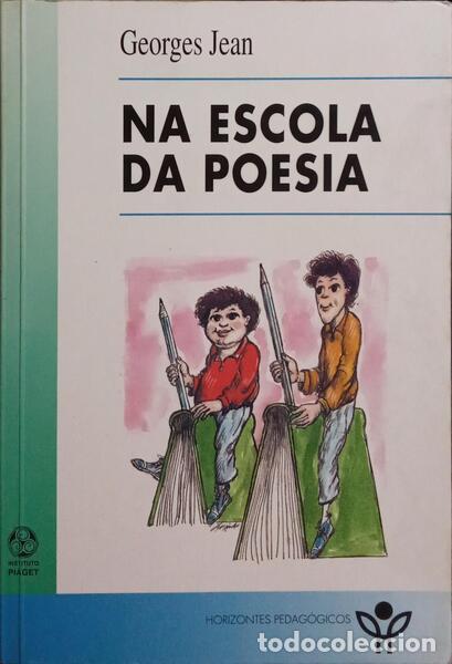 Libros: JEAN. (Georges) - NA ESCOLA DA POESIA. - Foto 1