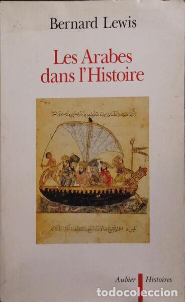 Libros: LEWIS. (Bernard) - LES ARABES DANS LHISTOIRE. - Foto 1