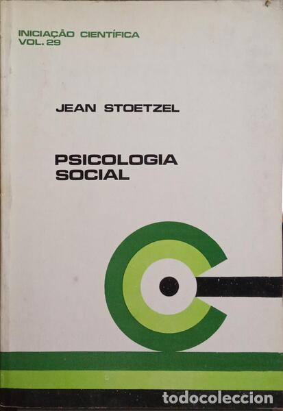Libros: STOETZEL. (Jean) - PSICOLOGIA SOCIAL. - Foto 1