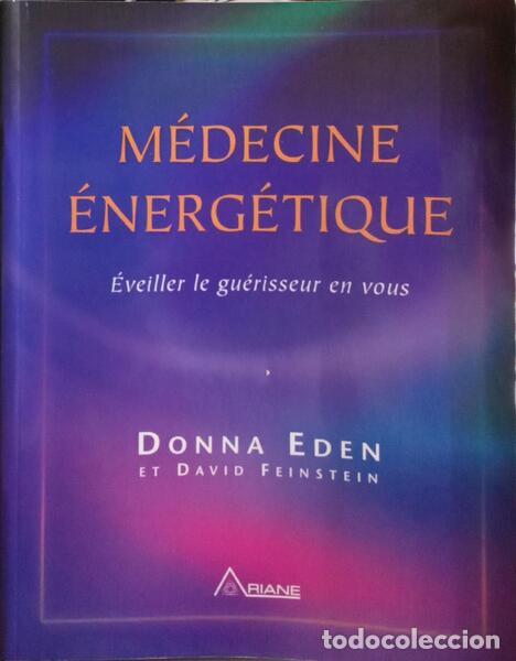 Libros: EDEN. (Donna) e David Feinstein. - M&Eacute;DECINE &Eacute;NERG&Eacute;TIQUE. - Foto 1