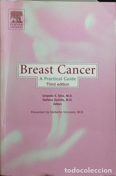Libros: SILVA. (Orlando E.) e Stefano Zurrida. - BREAST CANCER, A PRACTICAL GUIDE. - Foto 1