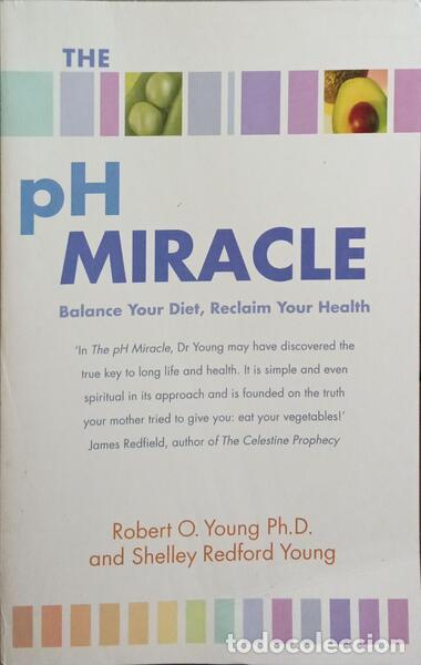 Libros: YOUNG. (Robert) e Shelley Redford Young. - THE PH MIRACLE. - Foto 1
