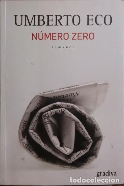 Libros: ECO. (Umberto) - N&Uacute;MERO ZERO. [2.&ordf; EDI&Ccedil;&Atilde;O] - Foto 1