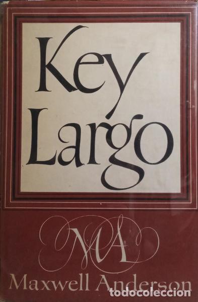Libros: ANDERSON. (Maxwell) - KEY LARGO. - Foto 1