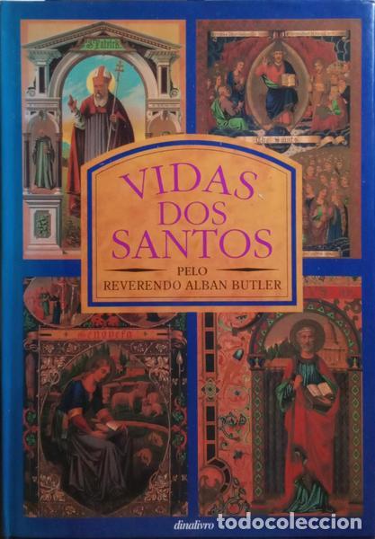 Libros: BUTLER. (Alban) - VIDAS DOS SANTOS. [1.&ordf; REIMP.] - Foto 1