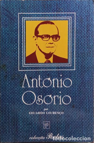 Libros: LOUREN&Ccedil;O. (Eduardo) e Ant&oacute;nio Os&oacute;rio. - ANT&Oacute;NIO OS&Oacute;RIO. - Foto 1