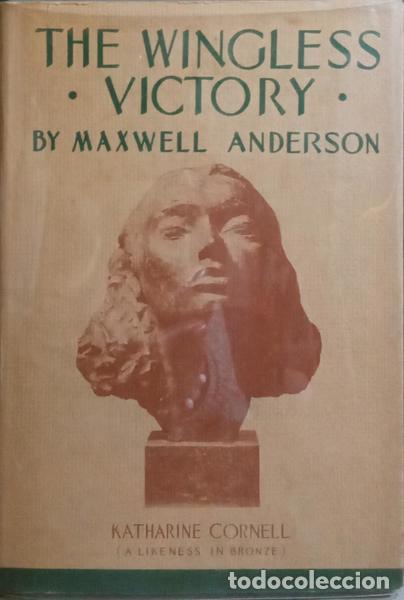 Libros: ANDERSON. (Maxwell) - THE WINGLESS VICTORY. - Foto 1