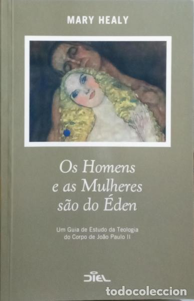 B&uuml;cher: HEALY. (Mary) - OS HOMENS E AS MULHERES S&Atilde;O DO &Eacute;DEN.