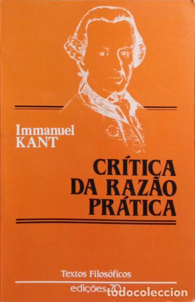 Libros: KANT. (Immanuel) - CR&Iacute;TICA DA RAZ&Atilde;O PR&Aacute;TICA. - Foto 1