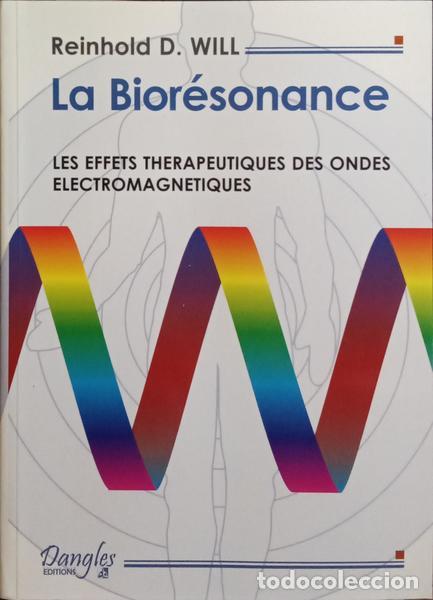 Libros: WILL. (Reinhold) - LA BIOR&Eacute;SONANCE. - Foto 1