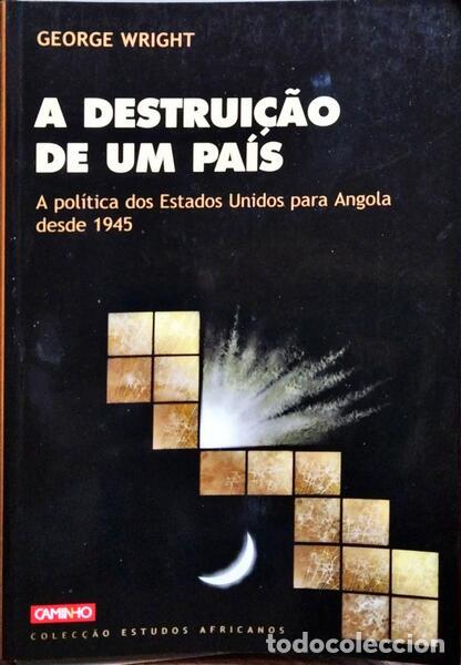 Libros: WRIGHT. (George) - A DESTRUI&Ccedil;&Atilde;O DE UM PA&Iacute;S. - Foto 1