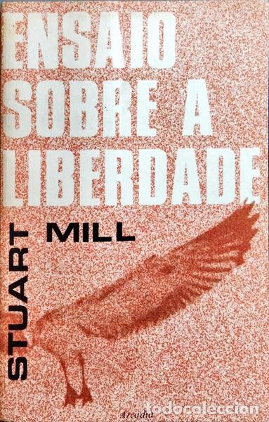 Libros: STUART MILL. (John) - ENSAIO SOBRE A LIBERDADE. - Foto 1