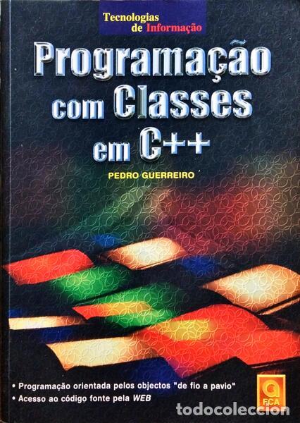 Libros: GUERREIRO. (Pedro) - PROGRAMA&Ccedil;&Atilde;O COM CLASSES EM C++. - Foto 1