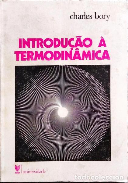 Libros: BORY. (Charles) - INTRODU&Ccedil;&Atilde;O &Agrave; TERMODIN&Acirc;MICA. - Foto 1