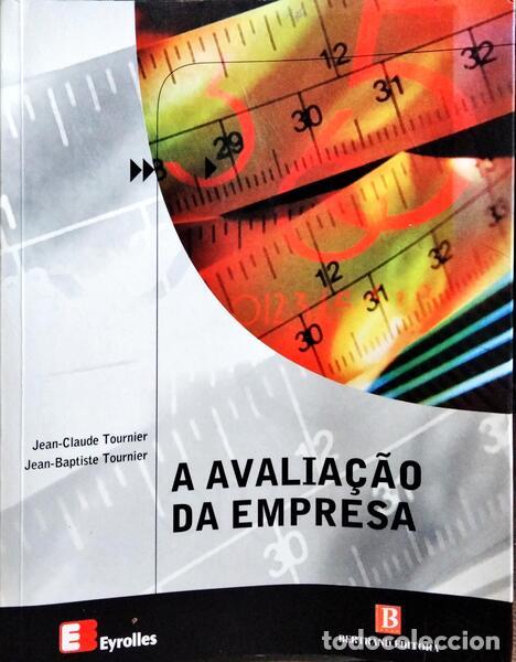 Libri di seconda mano: TOURNIER. (Jean-Claude) e Jean-Baptiste Tournier. - A AVALIA&Ccedil;&Atilde;O DA EMPRESA.