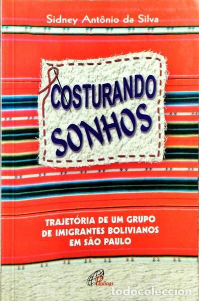 Libros: SILVA. (Sidney Antonio da) - COSTURANDO SONHOS. - Foto 1