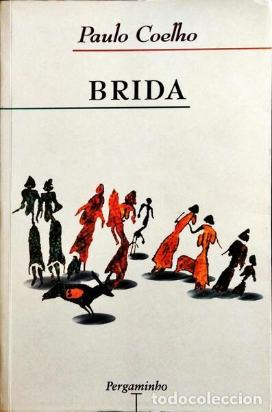Libros: COELHO. (Paulo) - BRIDA. [2.&ordf; EDI&Ccedil;&Atilde;O, 2.&ordf; REIMPRESS&Atilde;O] - Foto 1