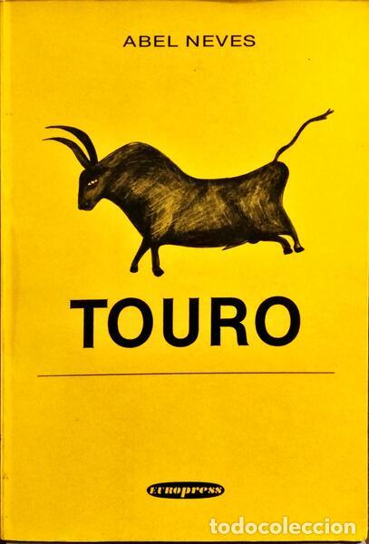 Libros: NEVES. (Abel) - TOURO. - Foto 1
