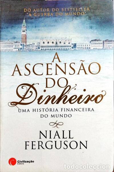 Libros: FERGUSON. (Niall) - A ASCENS&Atilde;O DO DINHEIRO. - Foto 1