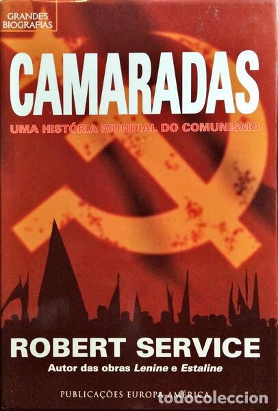 Libros: SERVICE. (Robert) - CAMARADAS. - Foto 1