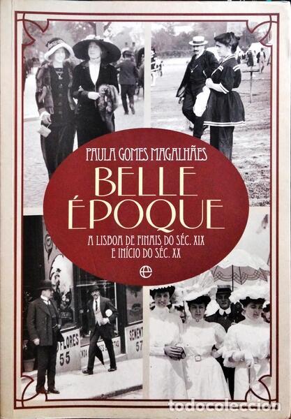 Libros: GOMES MAGALH&Atilde;ES. (Paula) - BELLE &Eacute;POQUE. - Foto 1
