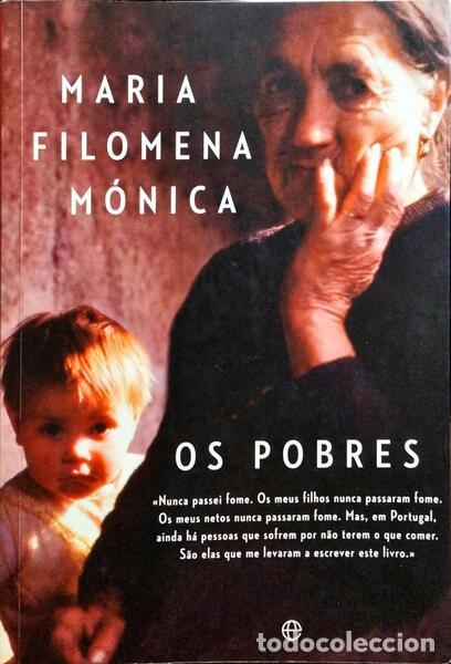 Libros: M&Oacute;NICA. (Maria Filomena) - OS POBRES. - Foto 1
