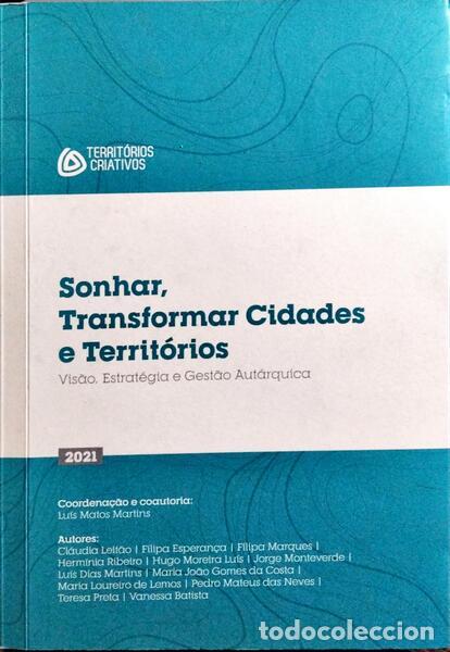 Libros: LEIT&Atilde;O. (Cl&aacute;udia) e outros. - SONHAR, TRANSFORMAR CIDADES E TERRIT&Oacute;RIOS. - Foto 1