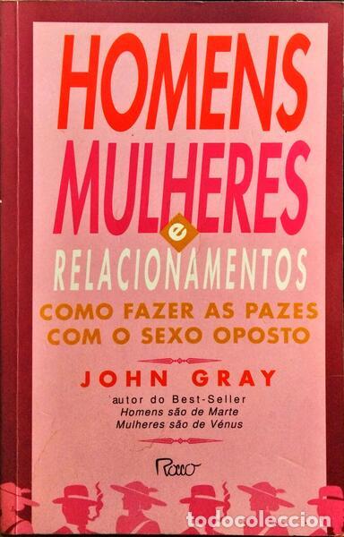 Libros: GRAY. (John) - HOMENS, MULHERES E RELACIONAMENTOS. - Foto 1