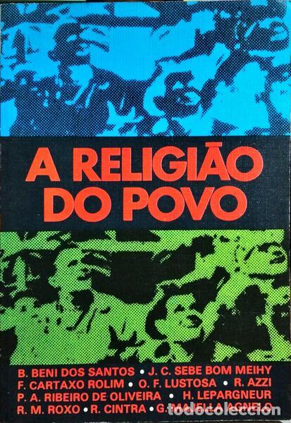 Libros: SANTOS. (Benedito Beni dos) e Roberto M. Roxo. - RELIGI&Atilde;O DO POVO. - Foto 1