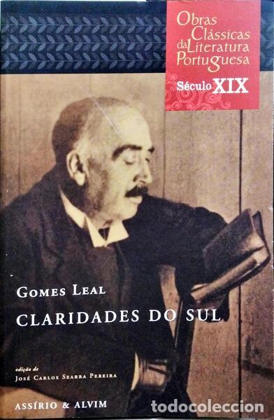 Libros: GOMES LEAL. (Ant&oacute;nio) - CLARIDADES DO SUL. - Foto 1