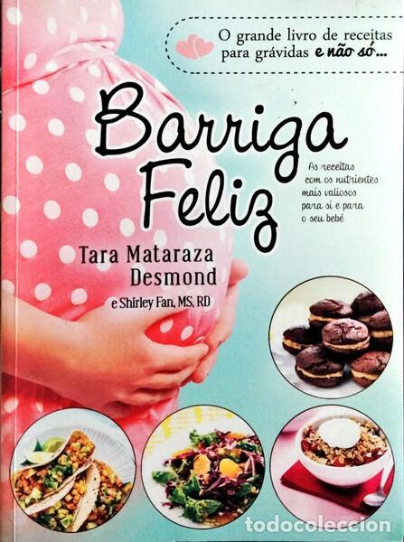 Libri di seconda mano: MATARAZA DESMOND. (Tara) e Shirley Fan. - BARRIGA FELIZ.