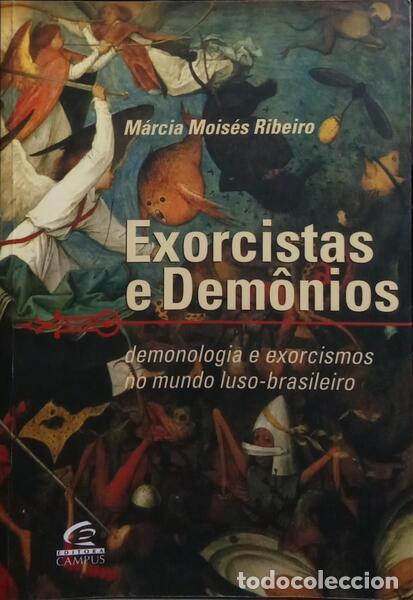 Libros: MOIS&Eacute;S RIBEIRO. (M&aacute;rcia) - EXORCISTAS E DEM&Ocirc;NIOS. - Foto 1