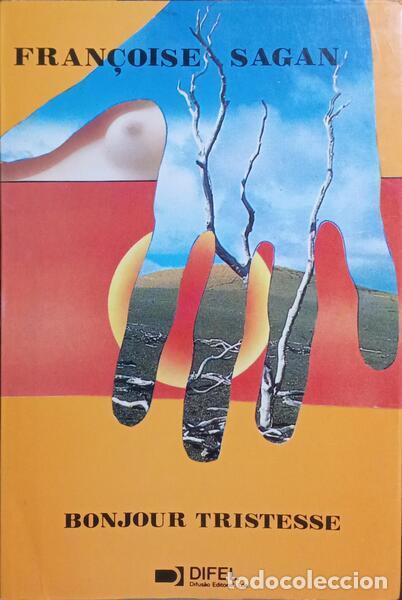 Libros: SAGAN. (Fran&ccedil;oise) - BONJOUR TRISTESSE. - Foto 1