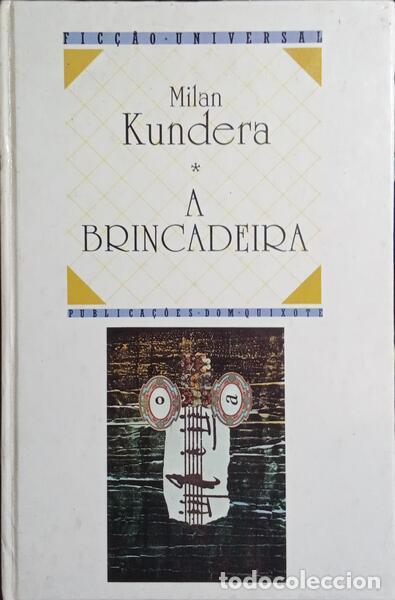 Libros: KUNDERA. (Milan) - A BRINCADEIRA. [4.&ordf; EDI&Ccedil;&Atilde;O] - Foto 1