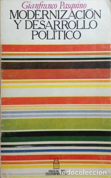B&uuml;cher: PASQUINO. (Gianfranco) - MODERNIZACI&Oacute;N Y DESARROLLO POL&Iacute;TICO.